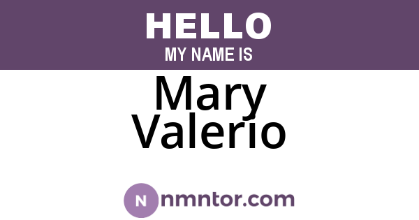 Mary Valerio