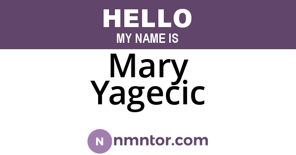Mary Yagecic