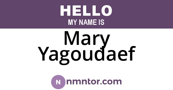 Mary Yagoudaef
