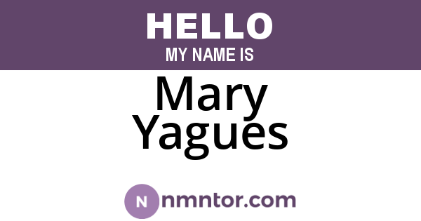 Mary Yagues