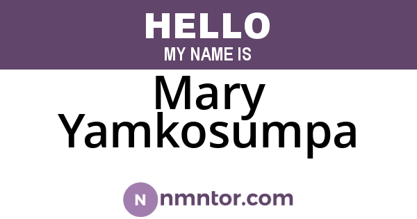 Mary Yamkosumpa