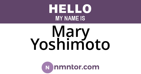 Mary Yoshimoto