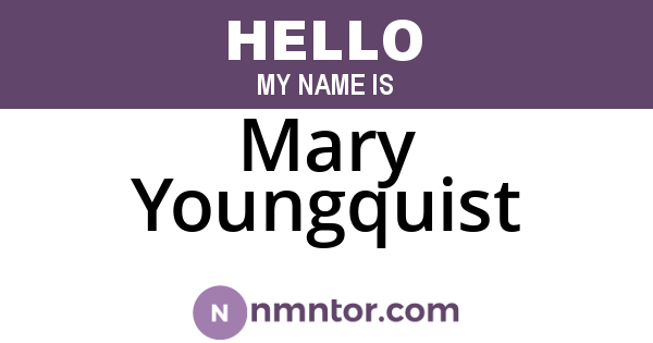 Mary Youngquist