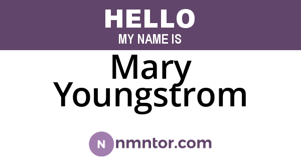 Mary Youngstrom