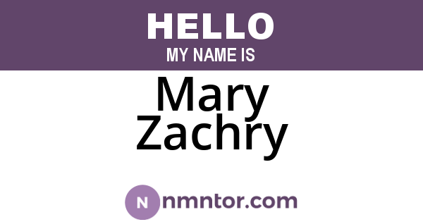 Mary Zachry