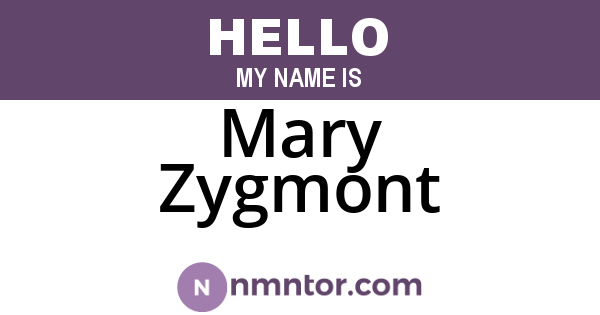 Mary Zygmont