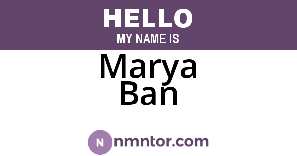 Marya Ban