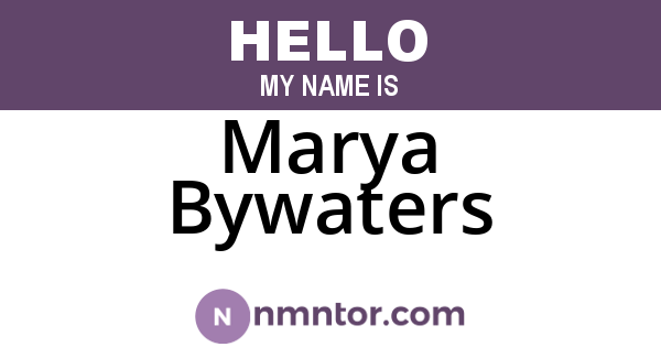 Marya Bywaters