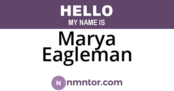 Marya Eagleman