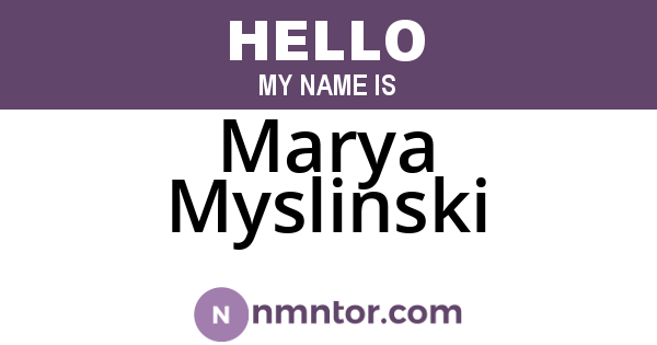 Marya Myslinski