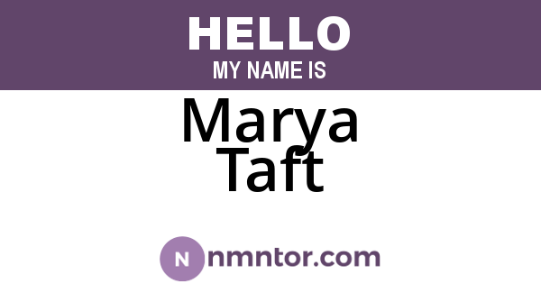Marya Taft