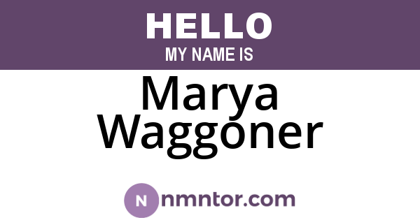 Marya Waggoner
