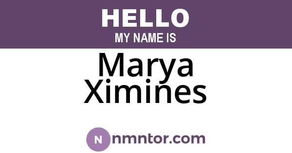 Marya Ximines
