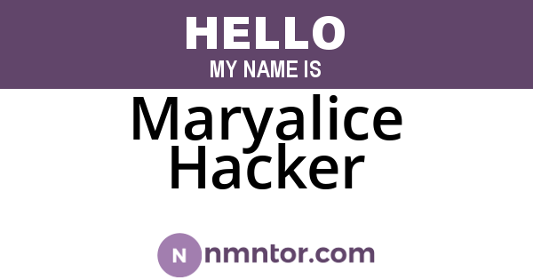 Maryalice Hacker