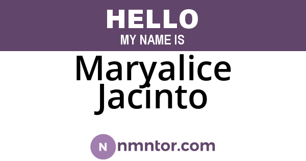 Maryalice Jacinto