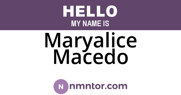 Maryalice Macedo