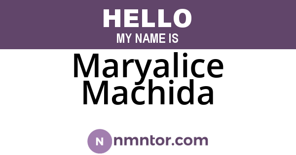 Maryalice Machida
