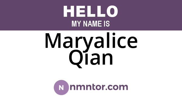 Maryalice Qian