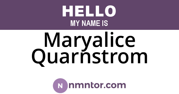Maryalice Quarnstrom