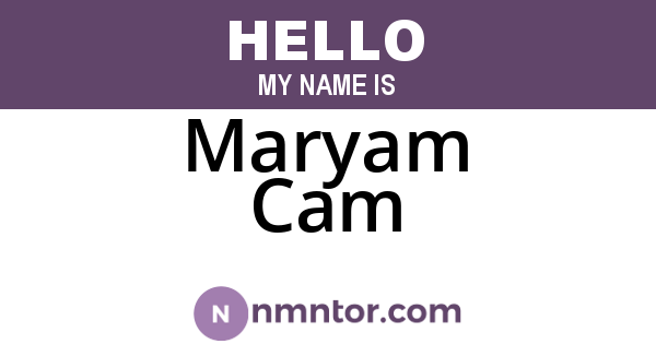Maryam Cam