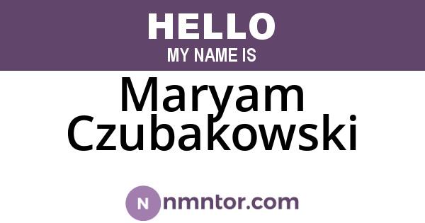 Maryam Czubakowski
