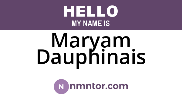 Maryam Dauphinais
