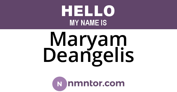 Maryam Deangelis