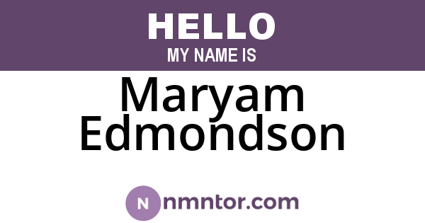 Maryam Edmondson