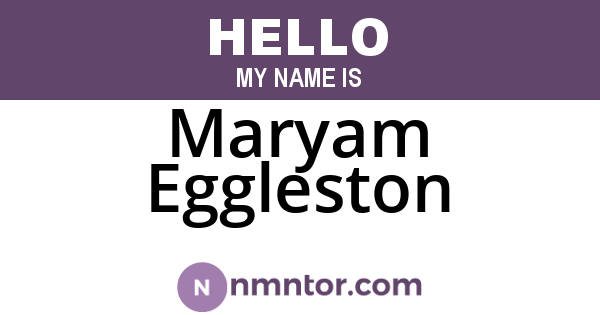 Maryam Eggleston