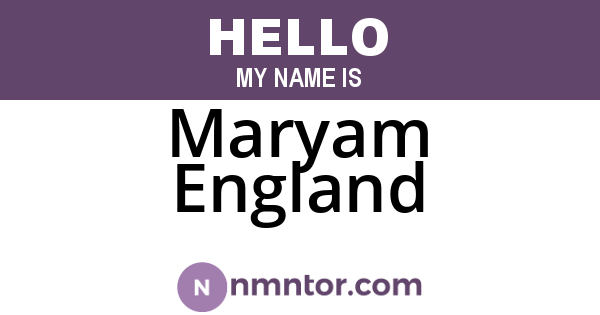 Maryam England