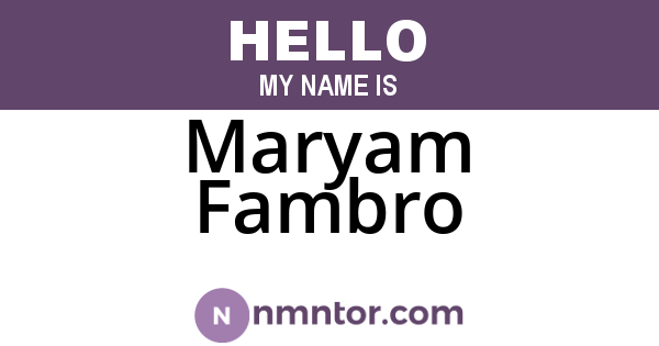 Maryam Fambro