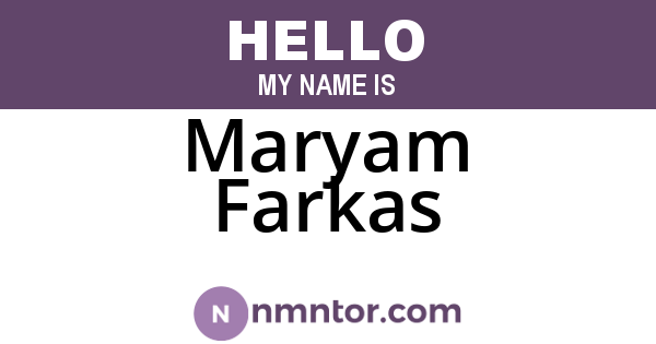Maryam Farkas