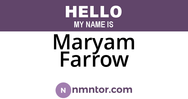 Maryam Farrow