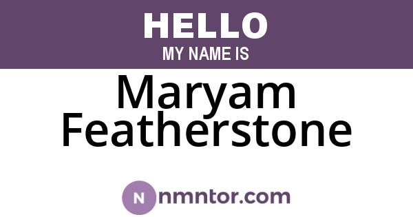 Maryam Featherstone