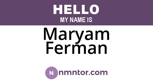 Maryam Ferman