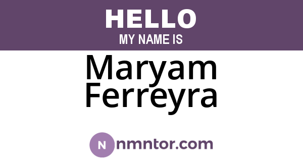 Maryam Ferreyra