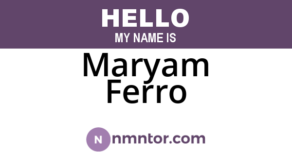 Maryam Ferro