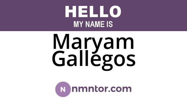 Maryam Gallegos