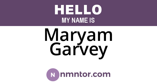 Maryam Garvey