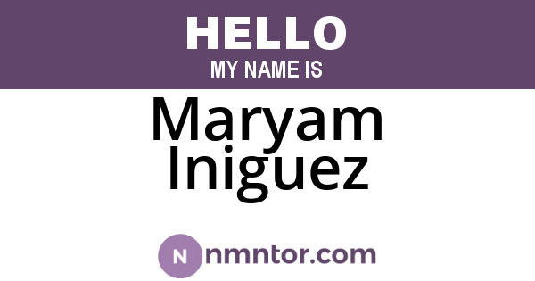 Maryam Iniguez