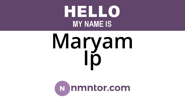 Maryam Ip
