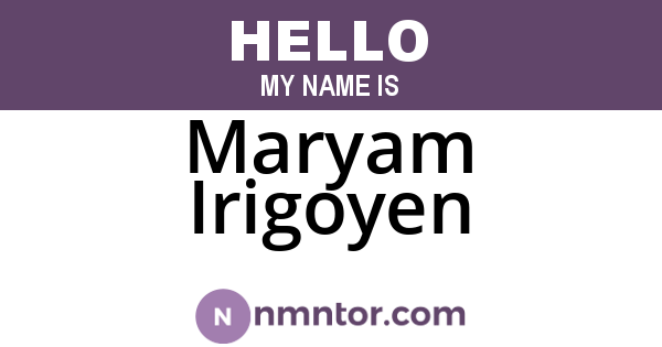 Maryam Irigoyen