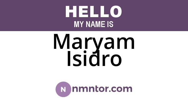 Maryam Isidro