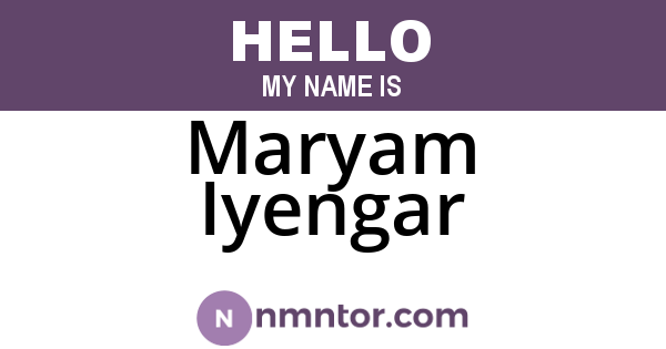 Maryam Iyengar