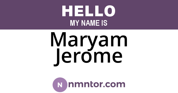 Maryam Jerome