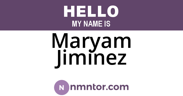 Maryam Jiminez