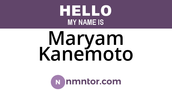 Maryam Kanemoto