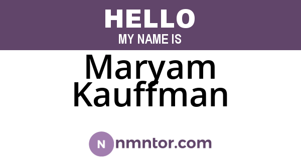 Maryam Kauffman