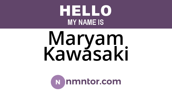 Maryam Kawasaki
