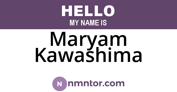 Maryam Kawashima